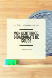 Mon dentifrice: bicarbonate de soude