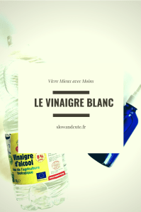 Les indispensables #1 : Le vinaigre blanc